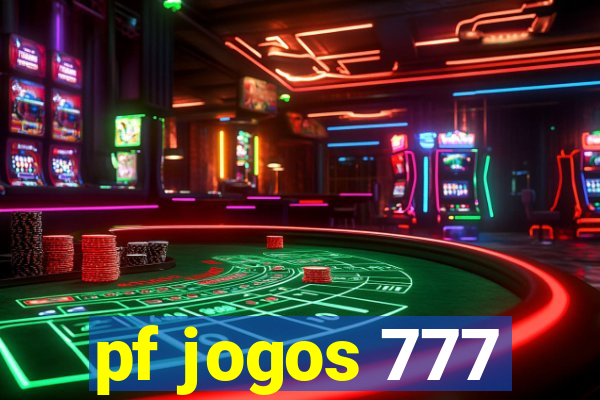 pf jogos 777